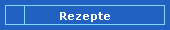 Rezepte